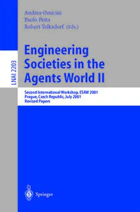 Omicini / Petta / Tolksdorf |  Engineering Societies in the Agents World II | eBook | Sack Fachmedien