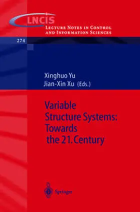 Yu / Xu |  Variable Structure Systems: Towards the 21st Century | eBook | Sack Fachmedien