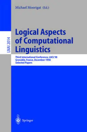 Moortgat |  Logical Aspects of Computational Linguistics | eBook | Sack Fachmedien