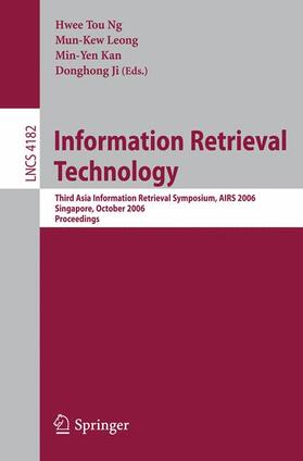 Ng / Leong / Kan |  Information Retrieval Technology | Buch |  Sack Fachmedien