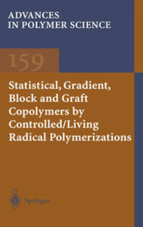 Davis / Matyjaszewski |  Statistical, Gradient, Block and Graft Copolymers by Controlled/Living Radical Polymerizations | eBook | Sack Fachmedien