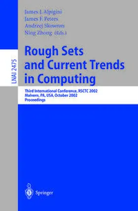 Alpigini / Peters / Skowron |  Rough Sets and Current Trends in Computing | eBook | Sack Fachmedien