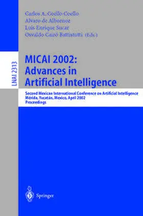 Coello Coello / Albornoz / Sucar |  MICAI 2002: Advances in Artificial Intelligence | eBook | Sack Fachmedien