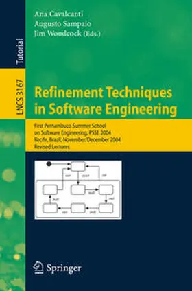 Cavalcanti / Sampaio / Woodcock |  Refinement Techniques in Software Engineering | eBook | Sack Fachmedien