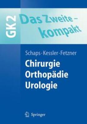 Schaps / Kessler / Fetzner |  Das Zweite - kompakt | Buch |  Sack Fachmedien