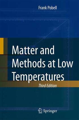Pobell |  Matter and Methods at Low Temperatures | Buch |  Sack Fachmedien