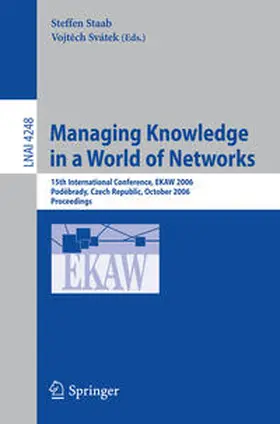 Staab / Svatek |  Managing Knowledge in a World of Networks | eBook | Sack Fachmedien