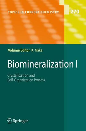 Naka |  Biomineralization I | Buch |  Sack Fachmedien