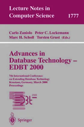 Zaniolo / Lockemann / Scholl |  Advances in Database Technology - EDBT 2000 | eBook | Sack Fachmedien