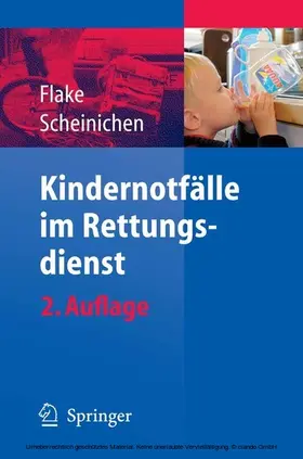 Flake / Scheinichen | Kindernotfälle im Rettungsdienst | E-Book | sack.de