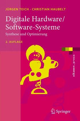 Haubelt / Teich |  Digitale Hardware/Software-Systeme | Buch |  Sack Fachmedien