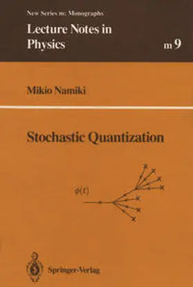 Namiki |  Stochastic Quantization | eBook | Sack Fachmedien