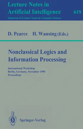 Pearce / Wansing |  Nonclassical Logics and Information Processing | eBook | Sack Fachmedien