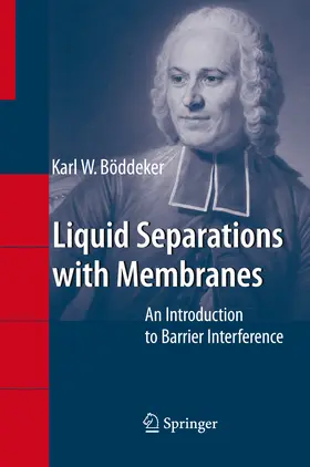 Böddeker |  Liquid Separations with Membranes | eBook | Sack Fachmedien