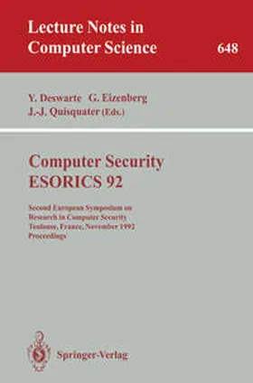 Deswarte / Eizenberg / Quisquater |  Computer Security - ESORICS 92 | eBook | Sack Fachmedien