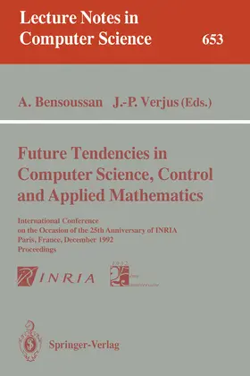 Bensoussan / Verjus |  Future Tendencies in Computer Science, Control and Applied Mathematics | eBook | Sack Fachmedien