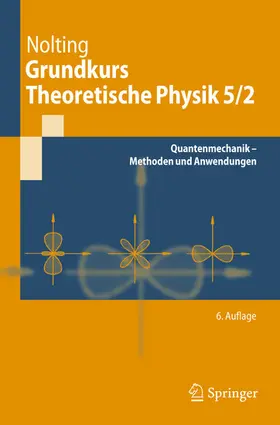 Nolting |  Grundkurs Theoretische Physik 5/2 | eBook | Sack Fachmedien