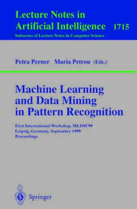 Perner / Petrou |  Machine Learning and Data Mining in Pattern Recognition | eBook | Sack Fachmedien