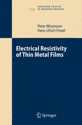 Finzel / Wissmann / Wißmann |  Electrical Resistivity of Thin Metal Films | Buch |  Sack Fachmedien