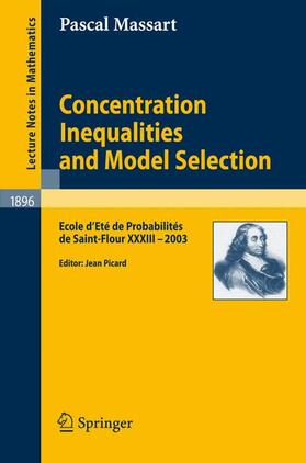 Massart / Picard | Concentration Inequalities and Model Selection | Buch | 978-3-540-48497-4 | sack.de