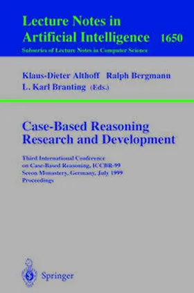 Althoff / Bergmann / Branting |  Case-Based Reasoning Research and Development | eBook | Sack Fachmedien