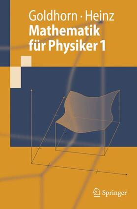 Heinz / Goldhorn |  Mathematik für Physiker 1 | Buch |  Sack Fachmedien