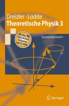 Lüdde / Dreizler |  Theoretische Physik 3 | Buch |  Sack Fachmedien