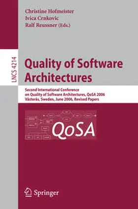 Hofmeister / Crnkovic / Reussner |  Quality of Software Architectures | eBook | Sack Fachmedien