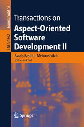 Rashid / Aksit |  Transactions on Aspect-Oriented Software Development II | eBook | Sack Fachmedien