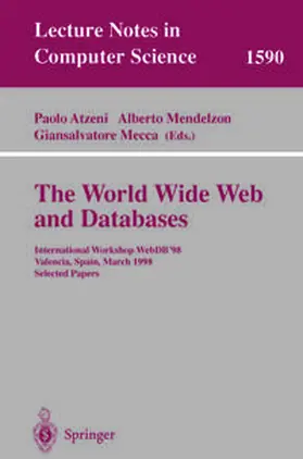 Atzeni / Mendelzon / Mecca |  The World Wide Web and Databases | eBook | Sack Fachmedien