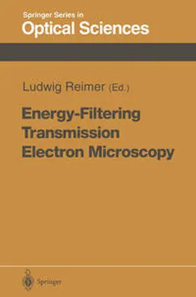 Reimer |  Energy-Filtering Transmission Electron Microscopy | eBook | Sack Fachmedien