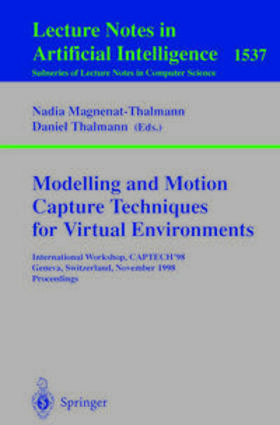 Magnenat-Thalmann / Thalmann |  Modelling and Motion Capture Techniques for Virtual Environments | eBook | Sack Fachmedien