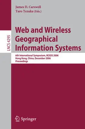 Carswell / Tezuka | Web and Wireless Geographical Information Systems | E-Book | sack.de