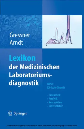 Gressner / Arndt |  Lexikon der Medizinischen Laboratoriumsdiagnostik | eBook | Sack Fachmedien