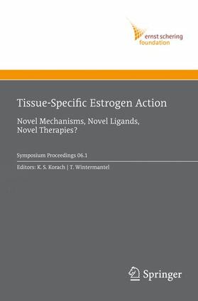 Wintermantel / Korach |  Tissue-Specific Estrogen Action | Buch |  Sack Fachmedien