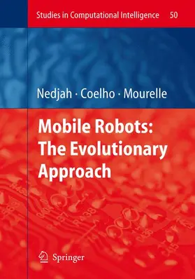 Coelho |  Mobile Robots: The Evolutionary Approach | Buch |  Sack Fachmedien