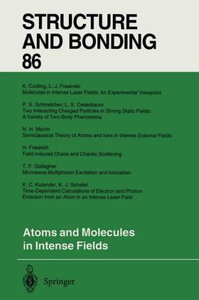 Cederbaum / Kulander / March |  Atoms and Molecules in Intense Fields | eBook | Sack Fachmedien