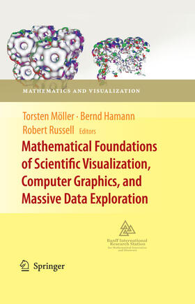Möller / Hamann / Russell |  Mathematical Foundations of Scientific Visualization, Computer Graphics, and Massive Data Exploration | eBook | Sack Fachmedien