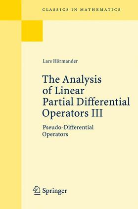 Hörmander |  The Analysis of Linear Partial Differential Operators 3 | Buch |  Sack Fachmedien