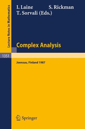 Laine / Sorvali / Rickman |  Complex Analysis Joensuu 1987 | Buch |  Sack Fachmedien