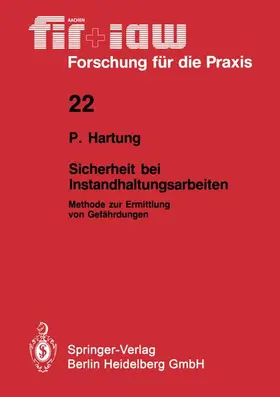 Hartung |  Sicherheit bei Instandhaltungsarbeiten | Buch |  Sack Fachmedien