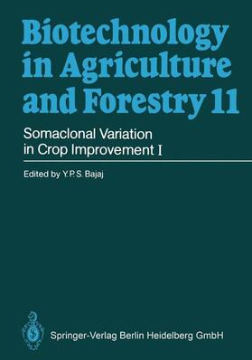 Bajaj |  Somaclonal Variation in Crop Improvement I | Buch |  Sack Fachmedien