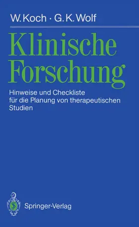 Koch / Wolf |  Klinische Forschung | Buch |  Sack Fachmedien