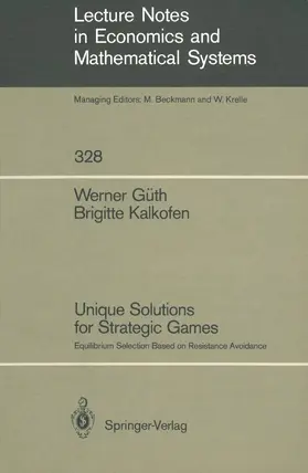 Kalkofen / Güth |  Unique Solutions for Strategic Games | Buch |  Sack Fachmedien