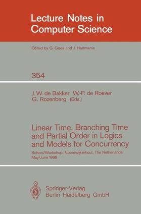 Bakker / Rozenberg / Roever |  Linear Time, Branching Time and Partial Order in Logics and Models for Concurrency | Buch |  Sack Fachmedien