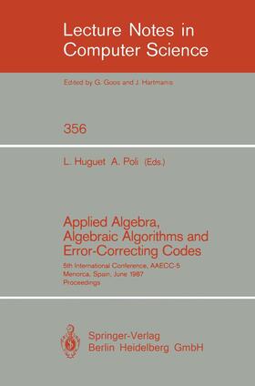 Poli / Huguet |  Applied Algebra, Algebraic Algorithms and Error-Correcting Codes | Buch |  Sack Fachmedien