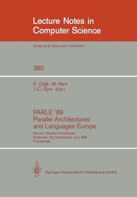 Odijk / Syre / Rem |  PARLE '89 - Parallel Architectures and Languages Europe | Buch |  Sack Fachmedien