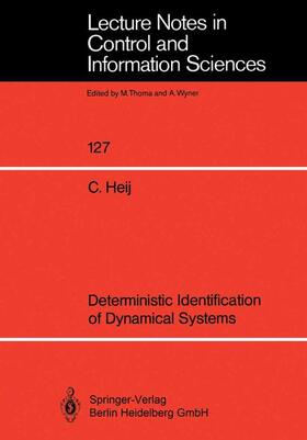 Heij |  Deterministic Identification of Dynamical Systems | Buch |  Sack Fachmedien
