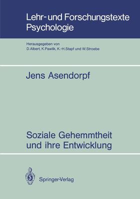 Asendorpf |  Soziale Gehemmtheit und ihre Entwicklung | Buch |  Sack Fachmedien