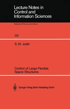 Joshi |  Control of Large Flexible Space Structures | Buch |  Sack Fachmedien